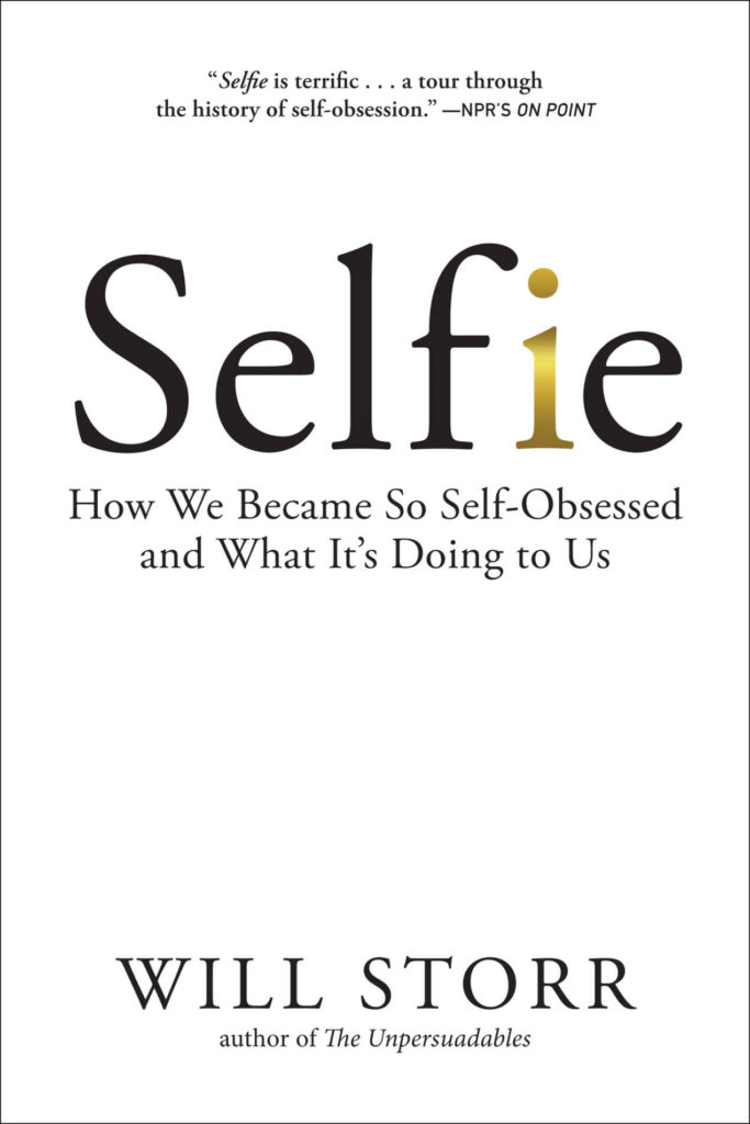 Selfie Will Storr